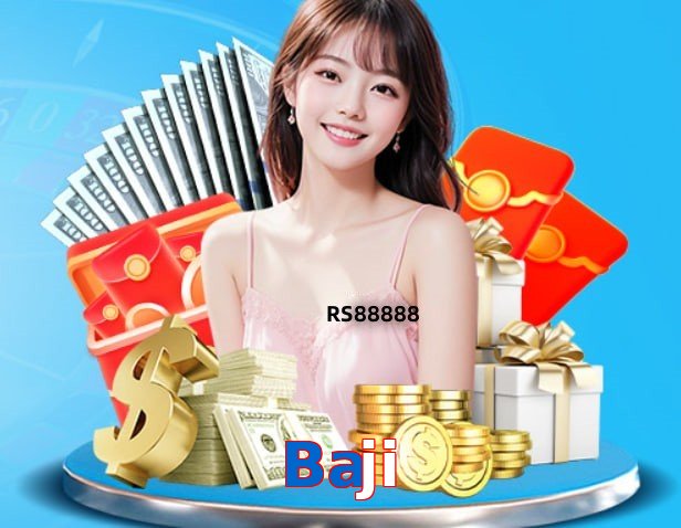 Baji – Safe entertainment platform Baji